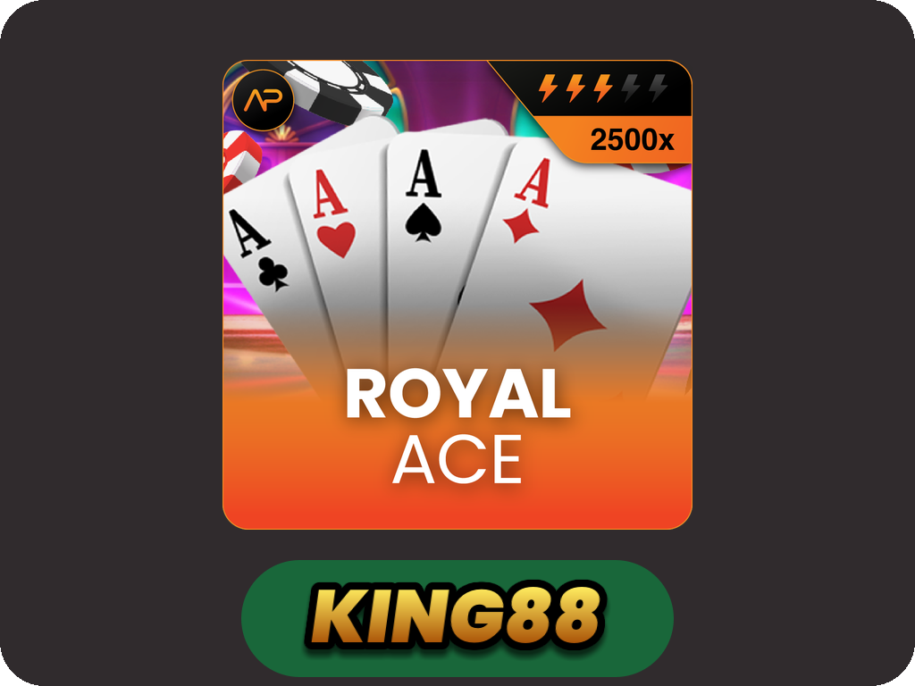 Royal Ace